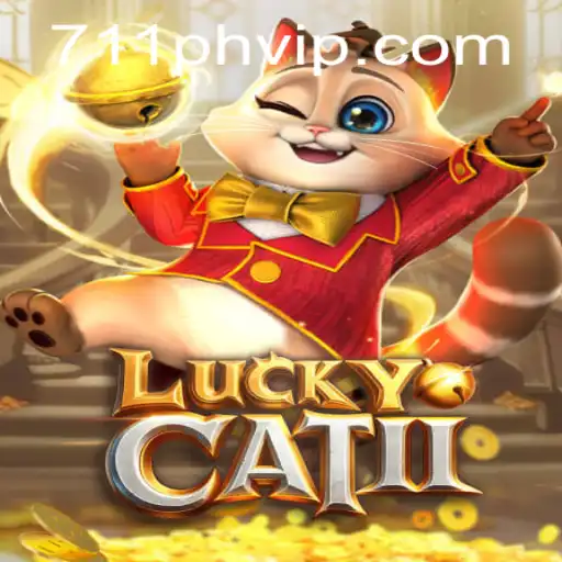 Discovering the Enchantment of LuckyCatII in the 711ph VIP Gaming Landscape