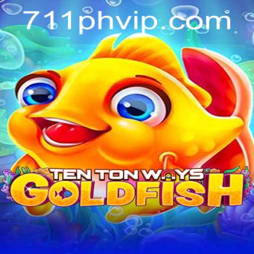 Dive into the World of TenTonWaysGoldfish: A Unique Gaming Experience with 711ph VIP